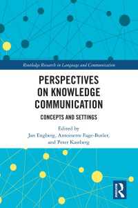Perspectives on Knowledge Communication : Concepts and Settings