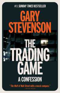 The Trading Game : A Confession