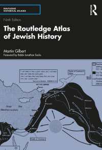 ラウトレッジ版　ユダヤ人の歴史地図帳（第９版）<br>The Routledge Atlas of Jewish History（9 NED）
