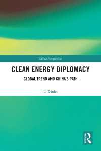 Clean Energy Diplomacy : Global Trend and China's Path