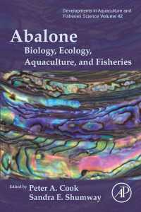 アワビ：生物学・生態学・養殖・漁業<br>Abalone : Biology, Ecology, Aquaculture and Fisheries