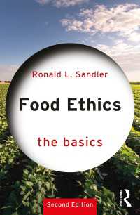 食の倫理学の基本（第２版）<br>Food Ethics: The Basics（2 NED）