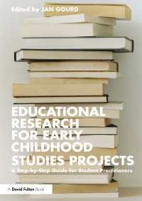 学生のための幼児教育調査ガイド<br>Educational Research for Early Childhood Studies Projects : A Step-by-Step Guide for Student Practitioners