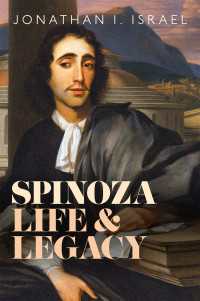 Ｊ．イスラエル著／スピノザ：生涯と遺産<br>Spinoza, Life and Legacy