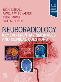 Neuroradiology: Key Differential Diagnoses and Clinical Questions E-Book（2）