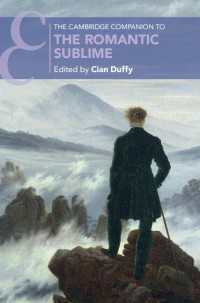 ケンブリッジ版　ロマン主義的崇高必携<br>The Cambridge Companion to the Romantic Sublime
