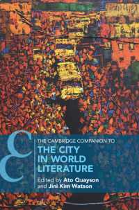 ケンブリッジ版　世界文学と都市必携<br>The Cambridge Companion to the City in World Literature