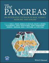 膵臓学：基礎科学・医学・外科学総合テキスト（第４版）<br>The Pancreas : An Integrated Textbook of Basic Science, Medicine, and Surgery（4）