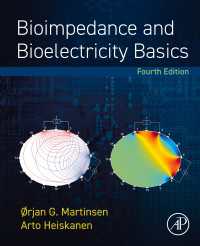 生体インピーダンスと生体電気の基礎（第４版）<br>Bioimpedance and Bioelectricity Basics（4）