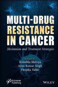 Multi-Drug Resistance in Cancer : Mechanism and Treatment Strategies
