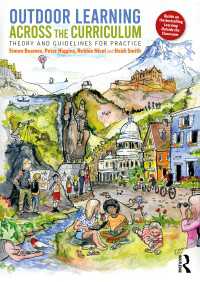 Outdoor Learning Across the Curriculum : Theory and Guidelines for Practice（2 NED）