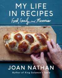 My Life in Recipes : Food, Family, and Memories: A Cookbook