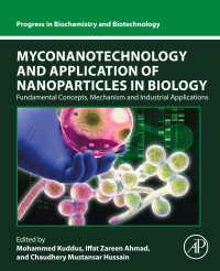 Myconanotechnology and Application of Nanoparticles in Biology : Fundamental Concepts, Mechanism and Industrial Applications