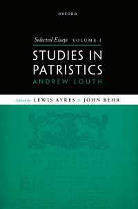 Selected Essays, Volume I : Studies in Patristics