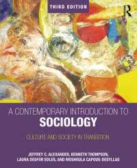 現代社会学入門（第３版）<br>A Contemporary Introduction to Sociology : Culture and Society in Transition（3 NED）