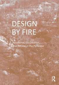 耐火都市設計<br>Design by Fire : Resistance, Co-Creation and Retreat in the Pyrocene