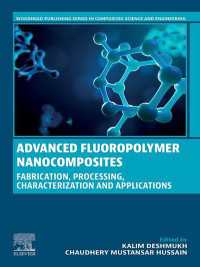 Advanced Fluoropolymer Nanocomposites : Fabrication, Processing, Characterization and Applications