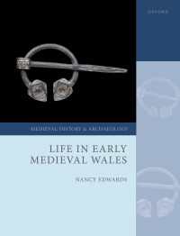 中世前期ウェールズの生活<br>Life in Early Medieval Wales