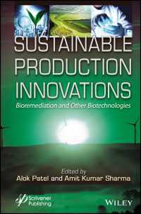 Sustainable Production Innovations : Bioremediation and Other Biotechnologies