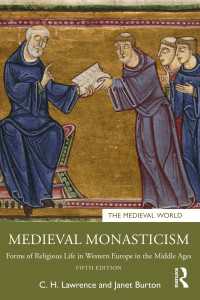 中世の修道院生活（第５版）<br>Medieval Monasticism : Forms of Religious Life in Western Europe in the Middle Ages（5 NED）