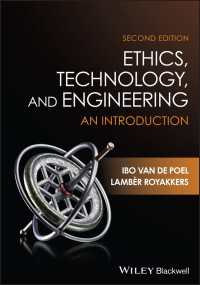技術倫理学入門（第２版）<br>Ethics, Technology, and Engineering : An Introduction（2）