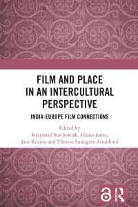 Film and Place in an Intercultural Perspective : India-Europe Film Connections