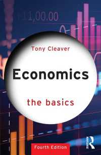 経済学の基本（第４版）<br>Economics : The Basics（4 NED）