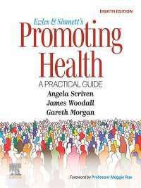 Ewles and Simnett’s Promoting Health: A Practical Guide - E-Book : Ewles and Simnett’s Promoting Health: A Practical Guide - E-Book（8）