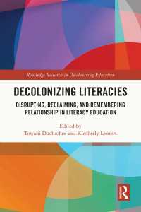 リテラシー教育の脱植民地化<br>Decolonizing Literacies : Disrupting, Reclaiming, and Remembering Relationship in Literacy Education