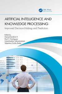 Artificial Intelligence and Knowledge Processing : Improved Decision-Making and Prediction