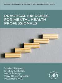 精神保健専門家のための実践的練習問題集<br>Practical Exercises for Mental Health Professionals