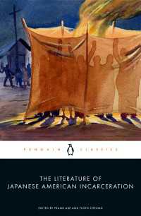 日系アメリカ人の強制収容：文献集成<br>The Literature of Japanese American Incarceration