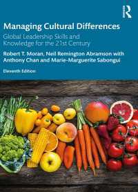 多文化経営（第１１版）<br>Managing Cultural Differences : Global Leadership Skills and Knowledge for the 21st Century（11）