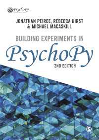 心理学のためのPython入門（第２版）<br>Building Experiments in PsychoPy（Second Edition）