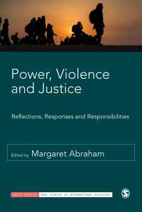 権力・暴力・正義<br>Power, Violence and Justice : Reflections, Responses and Responsibilities
