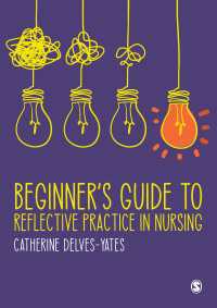 看護のための反省的実践：初心者ガイド<br>Beginner′s Guide to Reflective Practice in Nursing