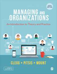 経営と組織：理論・実務入門（第６版）<br>Managing and Organizations : An Introduction to Theory and Practice（Sixth Edition）