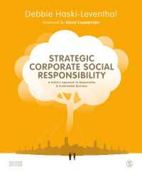 戦略的CSR：持続可能で責任あるビジネスへの全体論的アプローチ（第２版）<br>Strategic Corporate Social Responsibility : A Holistic Approach to Responsible and Sustainable Business（Second Edition）