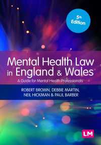 Mental Health Law in England and Wales : A Guide for Mental Health Professionals（Fifth Edition）
