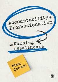看護・保健における説明責任とプロフェッショナリズム（テキスト）<br>Accountability and Professionalism in Nursing and Healthcare
