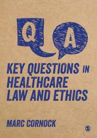 医療現場の法・倫理上の重要疑問に答える<br>Key Questions in Healthcare Law and Ethics