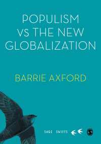 ポストモダンのポピュリズムと新たなグローバル化の位相<br>Populism Versus the New Globalization
