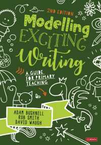 Modelling Exciting Writing : A guide for primary teaching（Second Edition）
