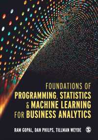 ビジネス・アナリティクスのためのプログラミング、統計、機械学習の基礎<br>Foundations of Programming, Statistics, and Machine Learning for Business Analytics