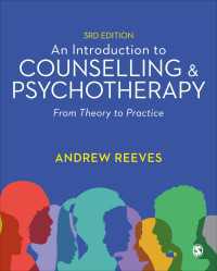 カウンセリング・精神療法入門：理論から実践まで（第３版）<br>An Introduction to Counselling and Psychotherapy : From Theory to Practice（Third Edition (Updated Edition)）