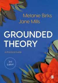 グラウンデッド・セオリー：実践ガイド（第３版）<br>Grounded Theory : A Practical Guide（Third Edition）