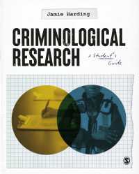 犯罪学研究ガイド<br>Criminological Research : A Student’s Guide