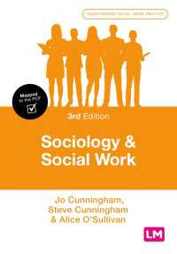 社会学とソーシャルワーク（第３版）<br>Sociology and Social Work（Third Edition）