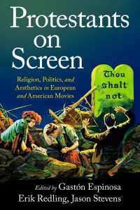 プロテスタントの映画史：米英映画に見る宗教・政治・美学<br>Protestants on Screen : Religion, Politics and Aesthetics in European and American Movies