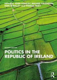 アイルランド共和国における政治（第７版）<br>Politics in the Republic of Ireland（7 NED）